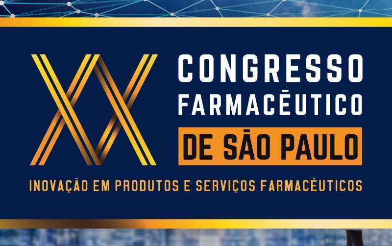 Prazo para apoio institucional ao XX Congresso Farmacêutico de SP vai até 30/05