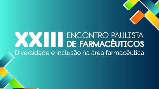 Fundo azul escrito em branco XXIII Encontro Paulista de Farmacêuticos - Diversidade e inclusão na área farmacêutica 
