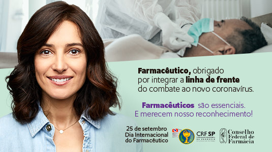 Imagem mostra mulher ao lado esquerdo e texto "Farmacêutico, obrigado por integrar a linha de frente do combate ao novo coronavírus
