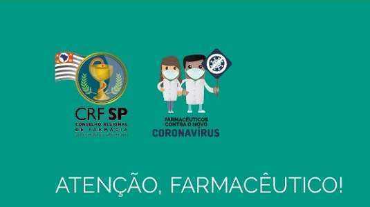 Imagem ilustrativa com fundo verde tendo no topo os logos do CRF-SP e da campanha Farmacêuticos contra o novo coronavírus, e, ao centro, a frase "Atenção, farmacêutico!"